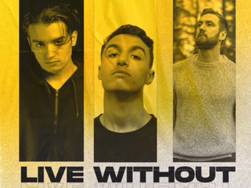 Live Without (Single)