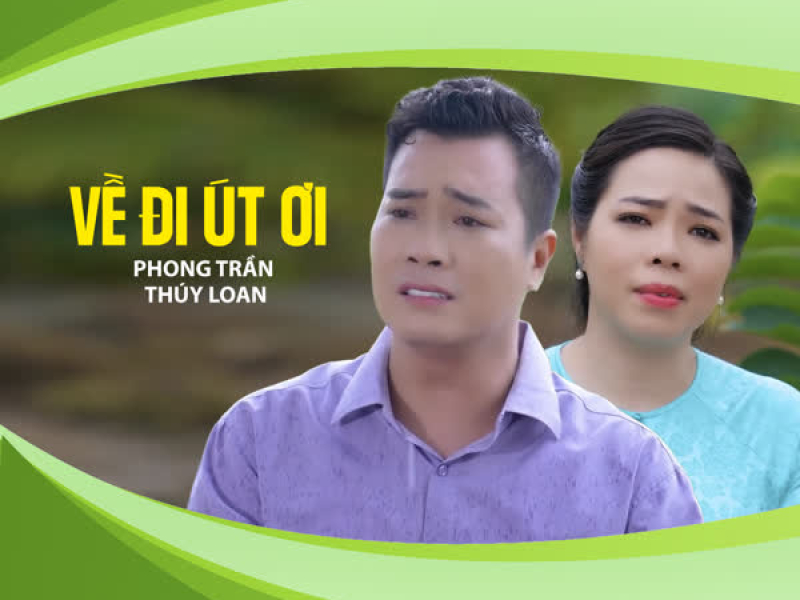 Về Đi Út Ơi (Single)