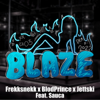 Blaze 2022 (Single)