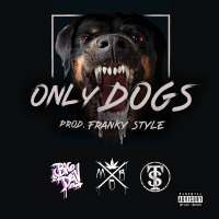Only Dogs (Single)