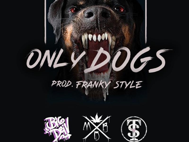Only Dogs (Single)