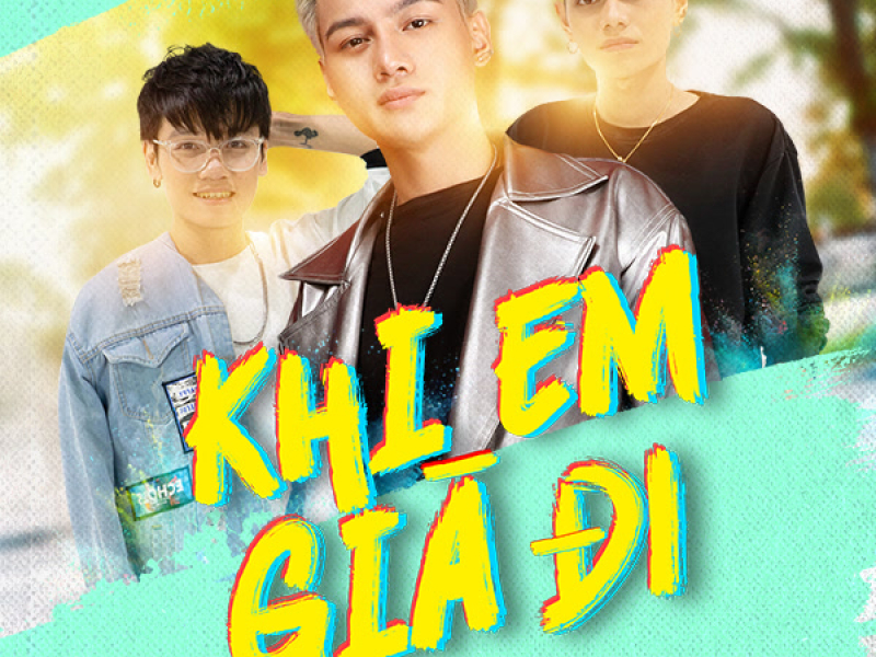 Khi Em Già Đi (Single)