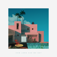 how long can we go? (EP)