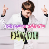 Đớn Đau Anh Vẫn Yêu (Single)