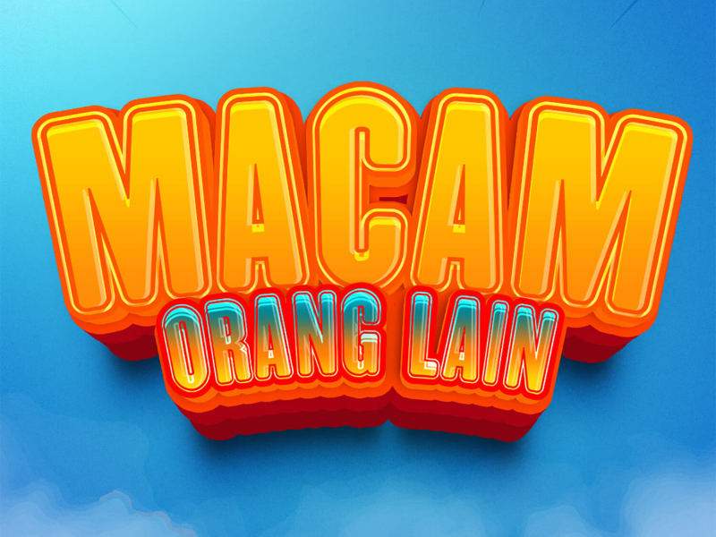 MACAM ORANG LAIN (Single)