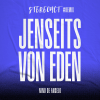Jenseits von Eden (Stereoact #Remix)