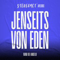 Jenseits von Eden (Stereoact #Remix)