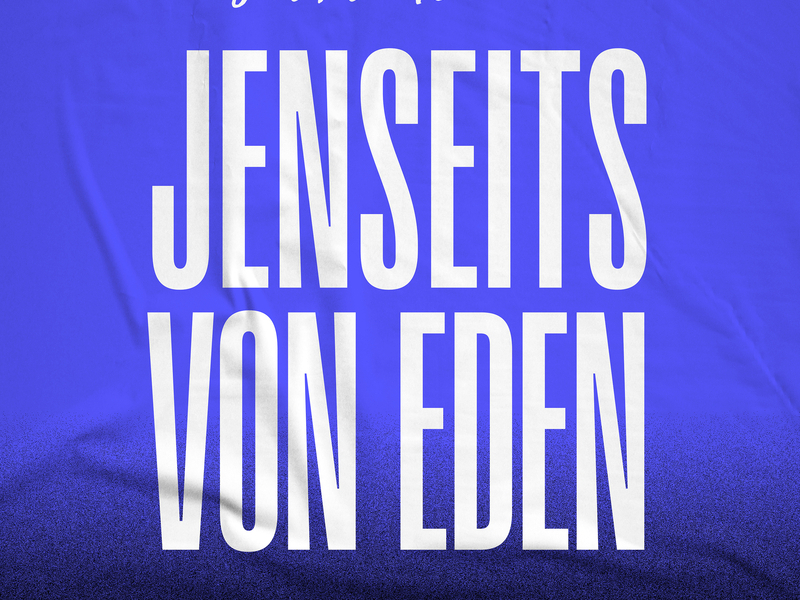 Jenseits von Eden (Stereoact #Remix)