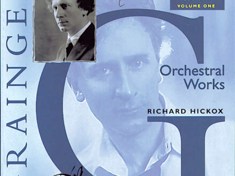 The Grainger Edition, Vol. 1 - Orchestral Works