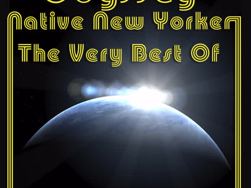 Native New Yorker - The Very Best Of