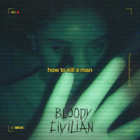 How To Kill A Man (Single)