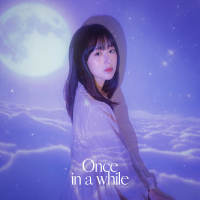 Once in a while (Single)