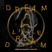 Dream A Little Dream (Single)