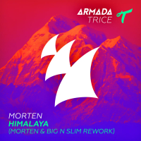 Himalaya (MORTEN & Big N Slim Rework) (Single)