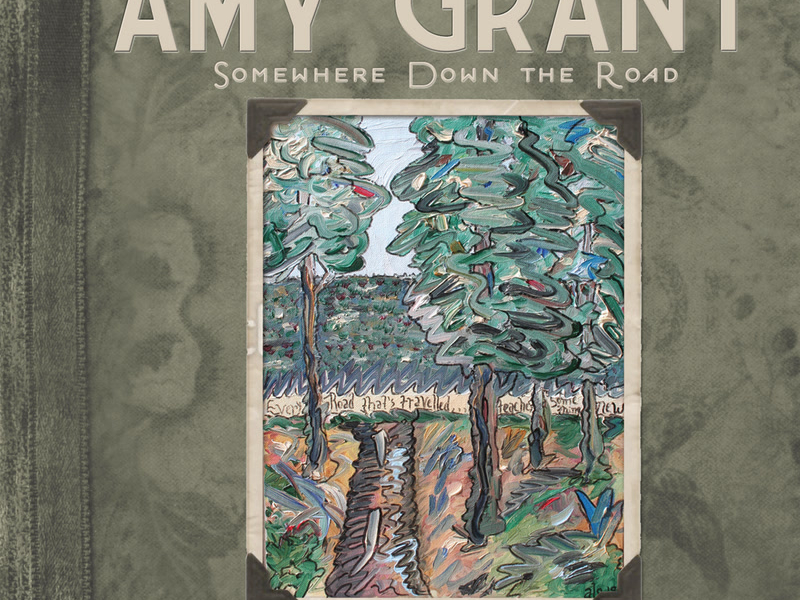 Somewhere Down The Road