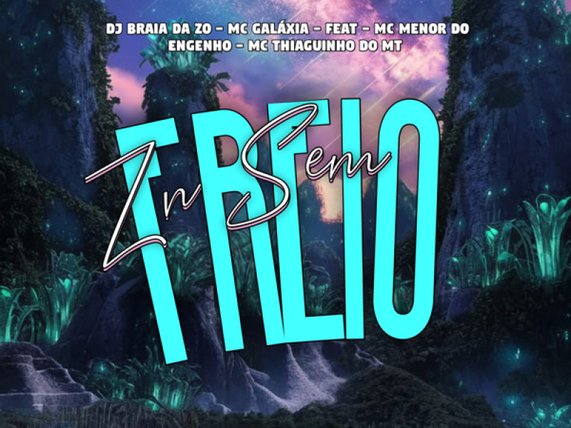 ZN Sem Freio (Single)