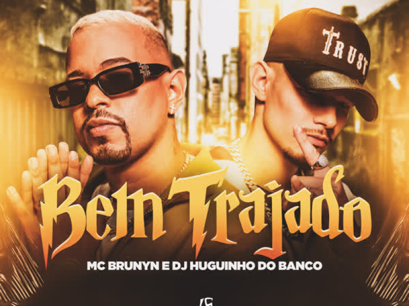 Bem Trajado (Single)