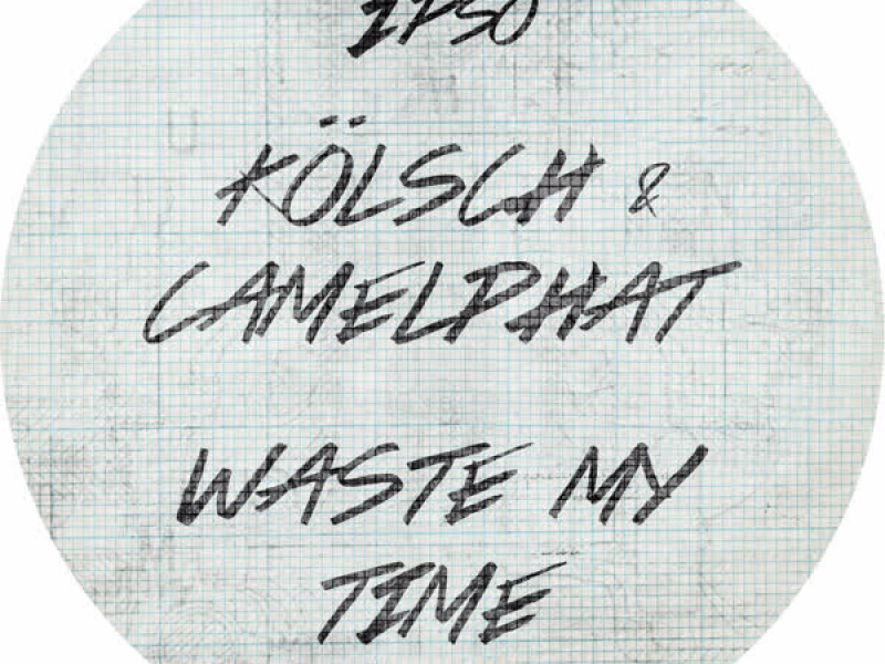 Waste my time (Single)