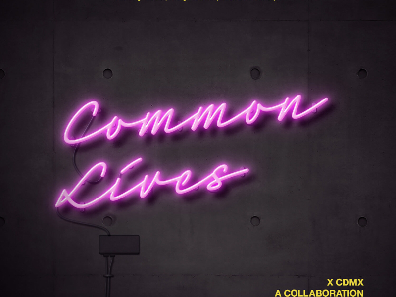 Common Lives (Single)