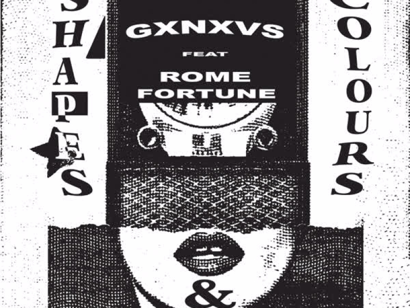Shapes & Colours (feat. Rome Fortune) (Single)