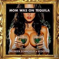 Mom Was On Tequila (Single)