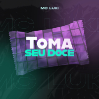Toma Seu Doce (Single)