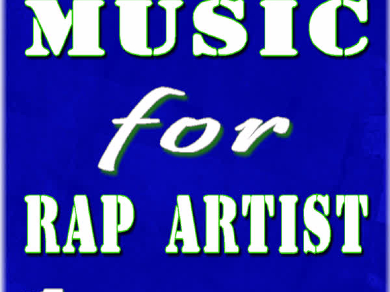 Music for Rap Artist, Vol. 1