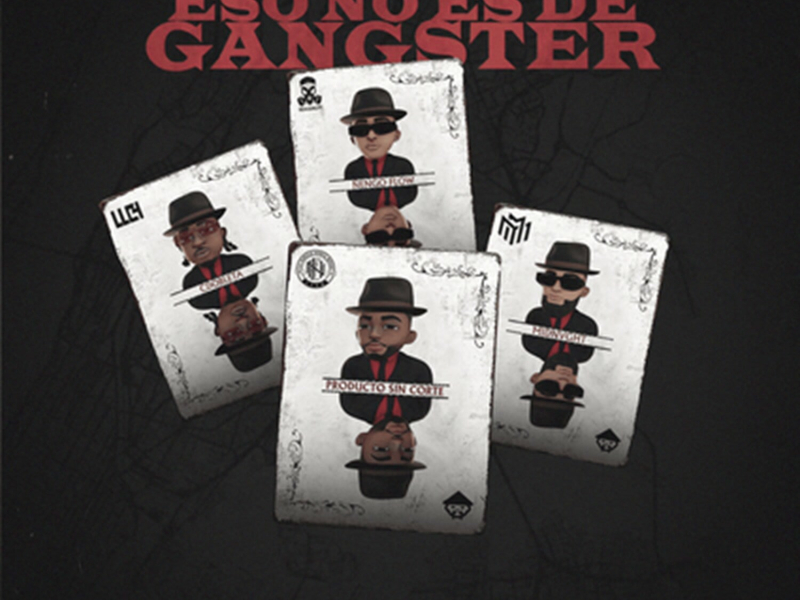 Eso No Es de Gangster (Single)