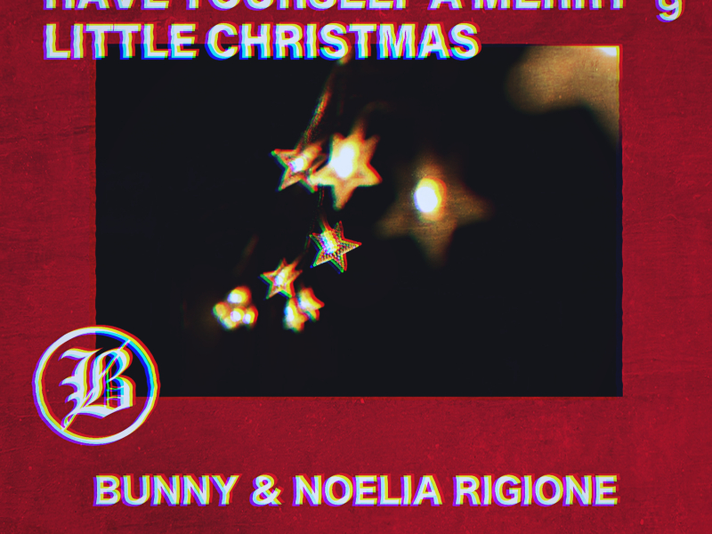Have Yourself a Merry Little Christmas Feat. Noelia Rigione (Single)