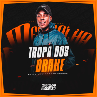 Tropa dos Drake (Single)