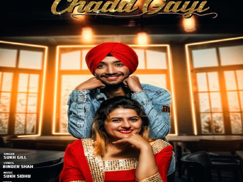 Chadd Gayi (Single)