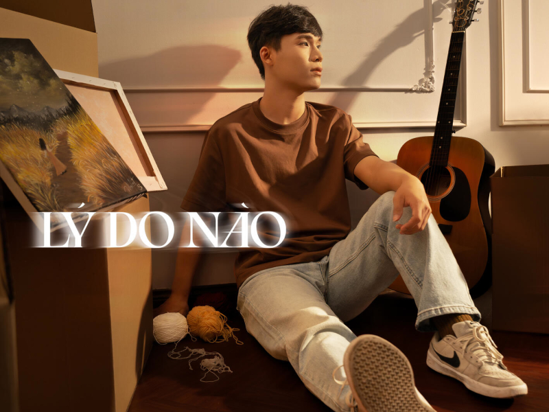 Lý Do Nào (Single)