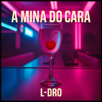 A Mina do Cara (Single)