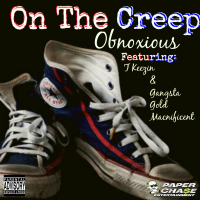 On The Creep (feat. T Keezin & Gangsta Gold Macnificent)