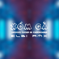 Xóm Gà (Remix) (Single)