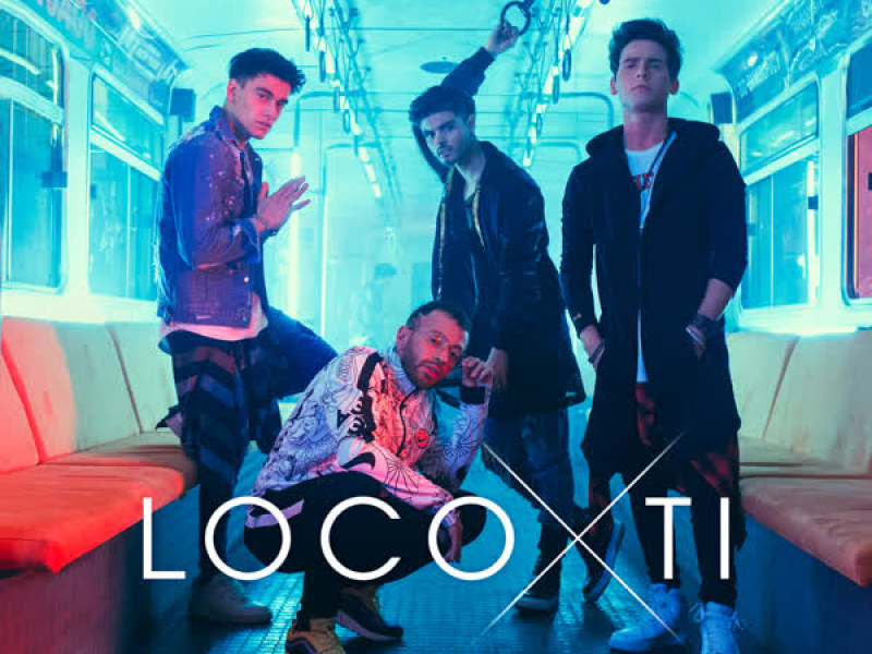 Loco por Ti (Single)