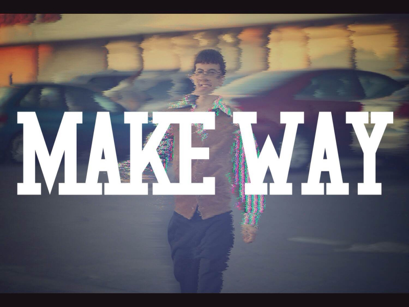 Make Way