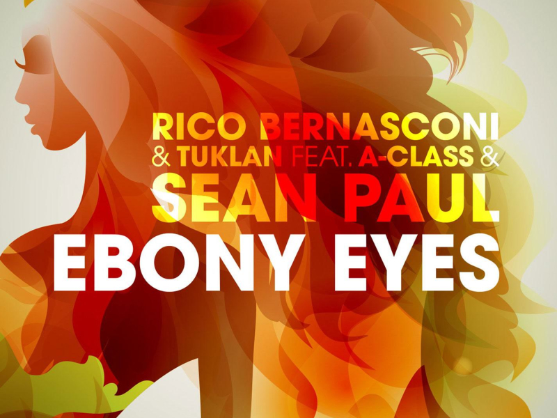 Ebony Eyes (feat. A-Class & Sean Paul) (Edit) (Single)