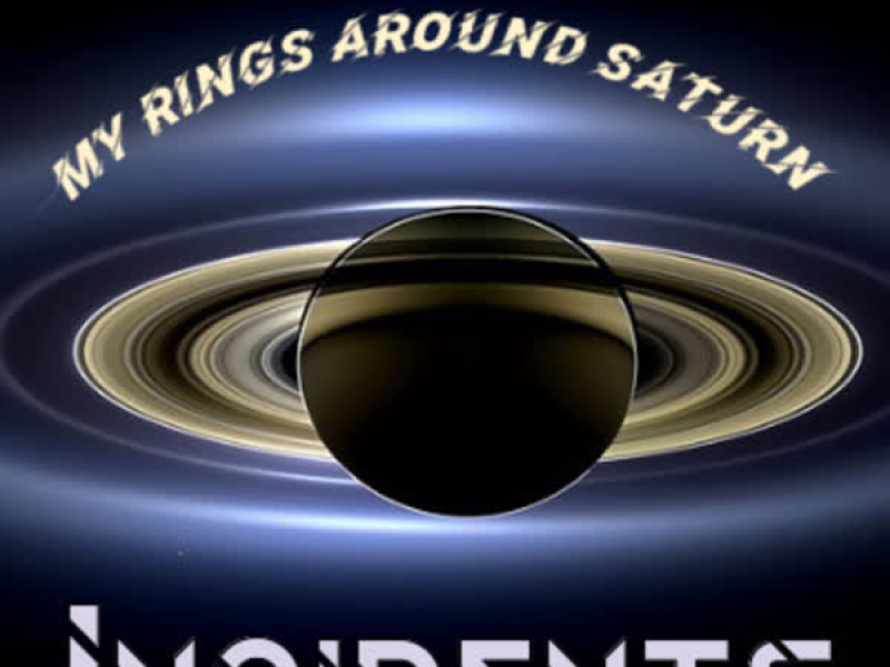 My Rings Around Saturn (Single)