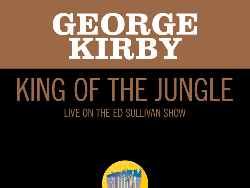 King Of The Jungle (Live On The Ed Sullivan Show, March 29, 1970) (Single)