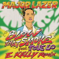 Blow That Smoke (E Kelly Remix) (Single)