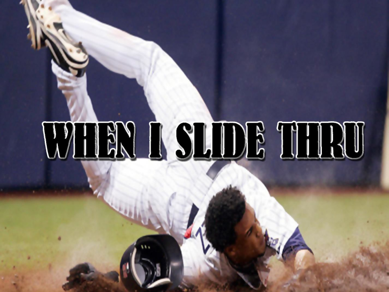 When I Slide Thru (Single)