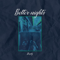 Better Nights (Single)
