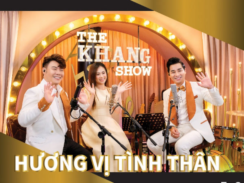 The Khang Show (EP3 Hương Vị Tình Thân)
