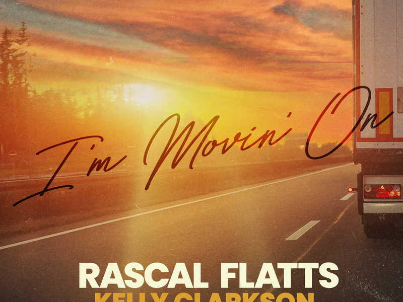 I'm Movin' On (Single)