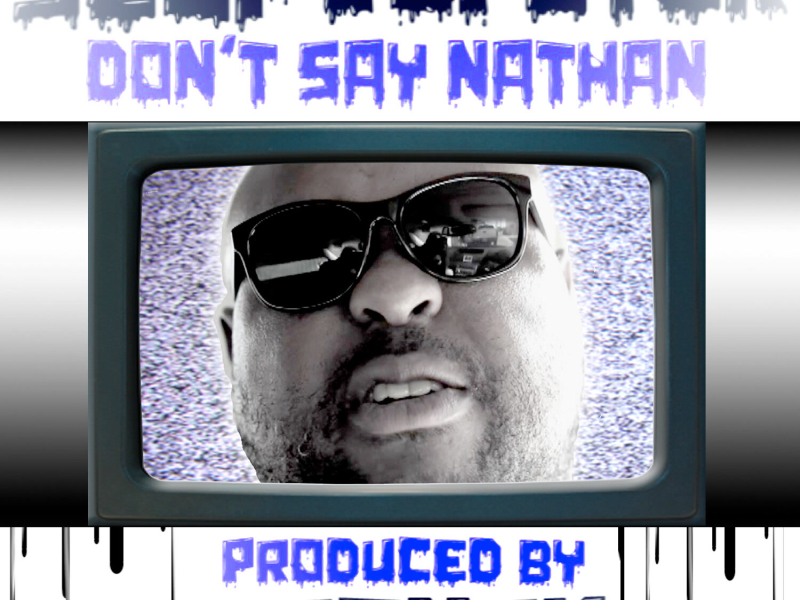 Don't say Nathan (Single)