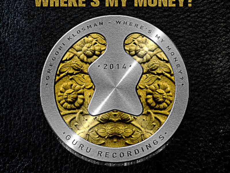 Where's My Money? (Single)