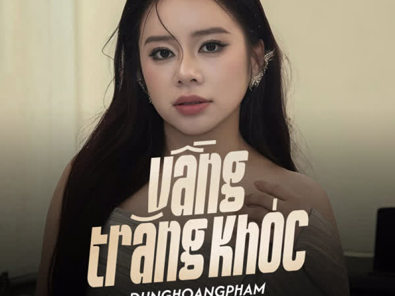 Vầng Trăng Khóc (Single)