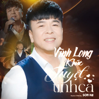 Vĩnh Long Khúc Tuyệt Tình Ca (Single)
