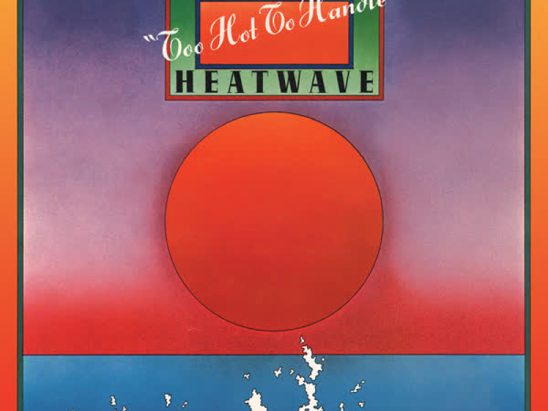 Too Hot to Handle (Expanded Edition)